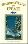 Skier's Guide to Utah (Series Guide)