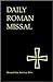 Daily Roman Missal by James P. Moroney