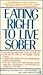 Eating Right to Live Sober
