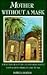 Mother without a Mask: A Westerner's Story of Her Arab Family