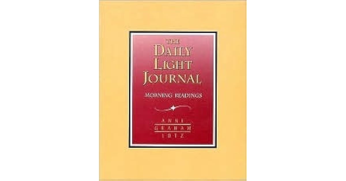 Daily Light Journal by Anne Graham Lotz