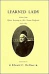 Learned Lady: Letters from Robert Browning to Mrs. Thomas Fitzgerald, 1876-1889