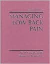 Managing Low Back Pain (Hardcover)