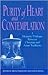 Purity of Heart and Contemplation: A Monastic Dialogue Between Christian and Asian Traditions