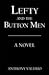 Lefty and the Button Men