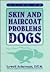 Guide to Skin and Haircoat Problems in Dogs