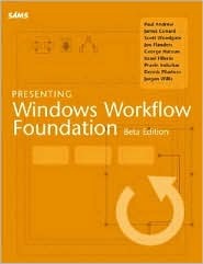 Presenting Windows Workflow Foundation (Paperback)