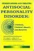 Understanding & Treating Antisocial Personality Disorder by Kenneth D. Robinson