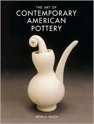 The Art of Contemporary American Pottery (Paperback)