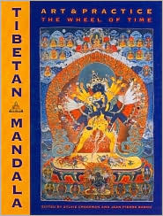 Tibetan Mandala: Art & Practice, the Wheel of Time (Hardcover)