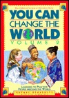 You Can Change the World: Learning to Pray for People Around the World (Volume II)