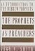 Prophets As Preachers: An Introduction to the Hebrew Prophets