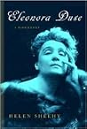 Eleanora Duse by Helen Sheehy