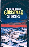 The Oxford Book of Christmas Stories (Paperback)