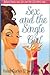 SEX AND THE SINGLE GIRL by Helen Gurley Brown