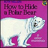 How to Hide a Polar Bear and Other Mammals (Paperback)