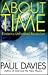 About Time: Einstein's Unfinished Revolution