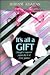 It's All a Gift by Miriam Adahan