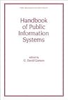 Handbook of Public Information Systems, Second Edition (Public Administration and Public Policy)