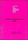 Quality Management 2000: Preparing the Quality Improvement Professional for the Future Quality Management 2000: Preparing the Quality Improvement Professional for the Future
