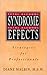 Fetal Alcohol Syndrome, Fetal Alcohol Effects by Diane Malbin