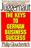 Juggernaut: The Keys to German Business Success (Paperback)