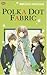 Polka Dot Fabric