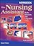Workbook for the Nursing Assistant: Acute, Subacute, and Long-Term Care