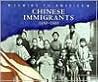 Chinese Immigrants, 1850-1900 (Blue Earth Books: Coming to America)