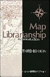 Map Librarianship: An Introduction