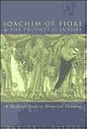 Joachim of Fiore ...