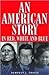 An American Story in Red, W...