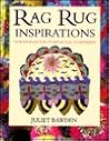 Rag Rug Inspirations: New Design for Traditional Techniques