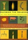 Savoring the Seasons of the Northern Heartland by Beth Dooley