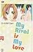 My Rival Is My Love