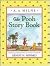 The Pooh Story Book by A.A. Milne The Pooh Story Book by A.A. Milne