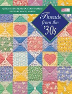 Threads from the '30s: Quilts Using Reproduction Fabrics (Paperback)