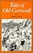 Tales of Old Cornwall