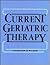 Current Geriatric Therapy by John Ingram Walker