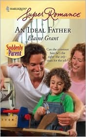 An Ideal Father (Suddenly a Parent, 10)