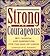 Strong and Courageous