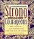 Strong and Courageous