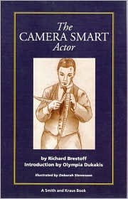 The Camera Smart Actor (A Career Resource Book)