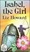 Isabel, The Girl by Liz Howard