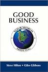 Good Business: Your World Needs You
