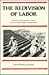 The Redivision of Labor: Women and Economic Choice in Four Guatemalan Communities (Anthropology of Work)