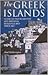 The Greek Islands: Guide to the Byzantine and Medieval Buildings and Their Art