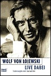 Live dabei. Erinnerungen eines Journalisten. (Paperback)