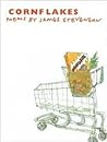 Cornflakes: Poems
