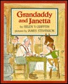 Grandaddy and Janetta (Library Binding)